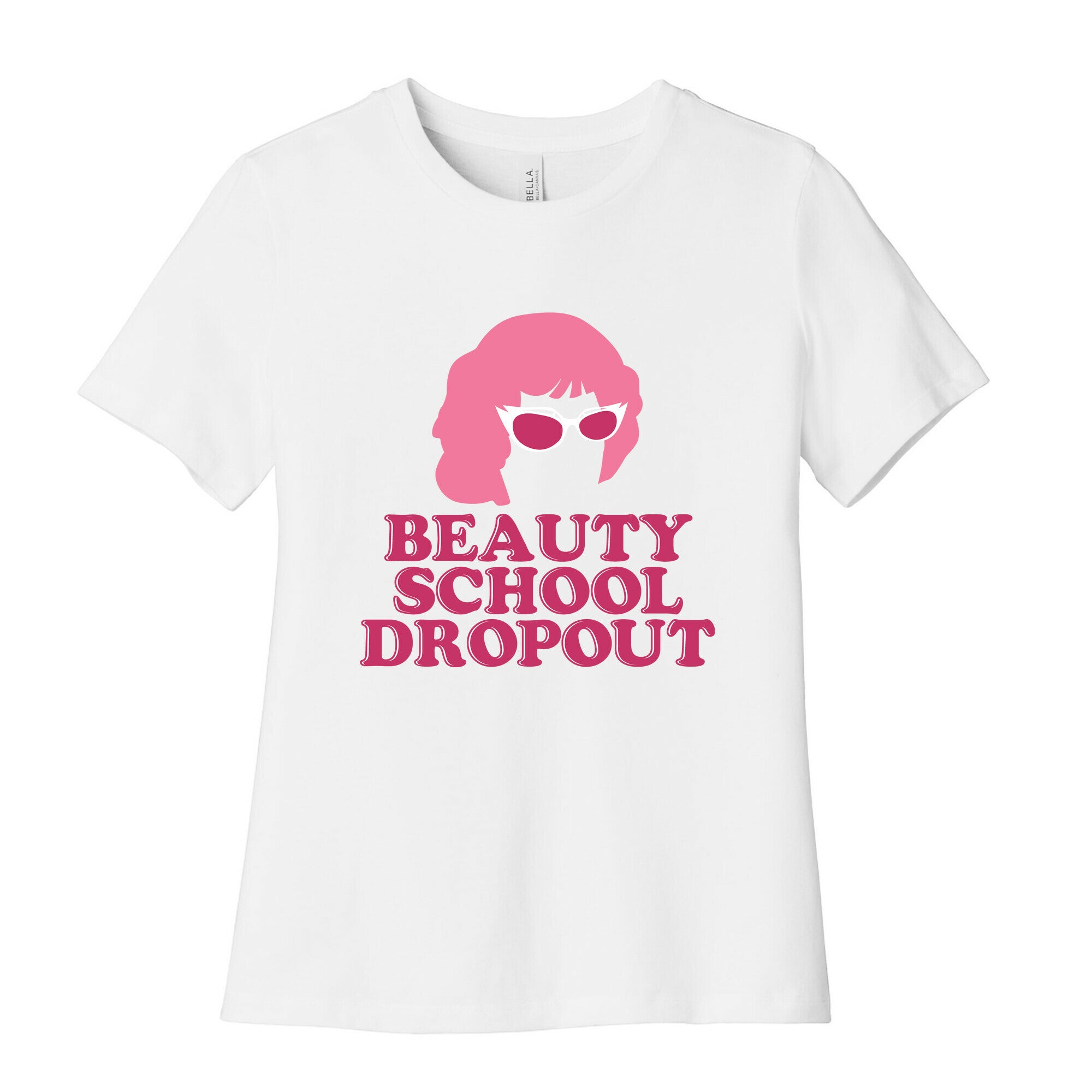 Beauty School Dropout Women's Cotton Tee